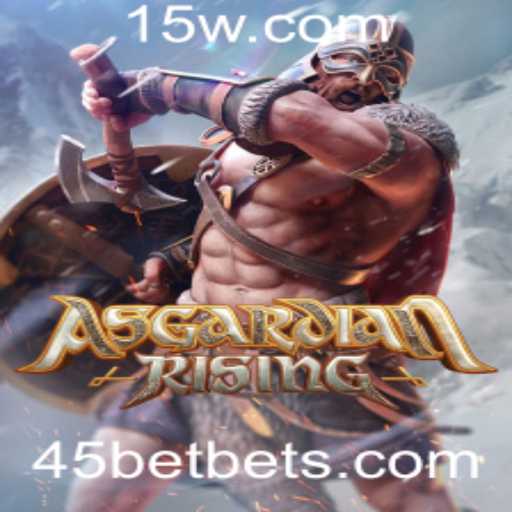 Desvendando o Universo de AsgardianRising e a Revolução do 45bet