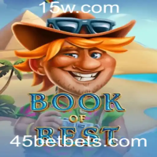 Descubra o Fascinante Mundo de BookofRest e a Empolgante Estratégia de Jogo 45bet
