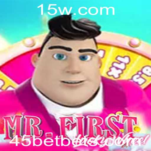 Explorando o Fascinante Mundo de MrFirstLuckyWheel com 45bet